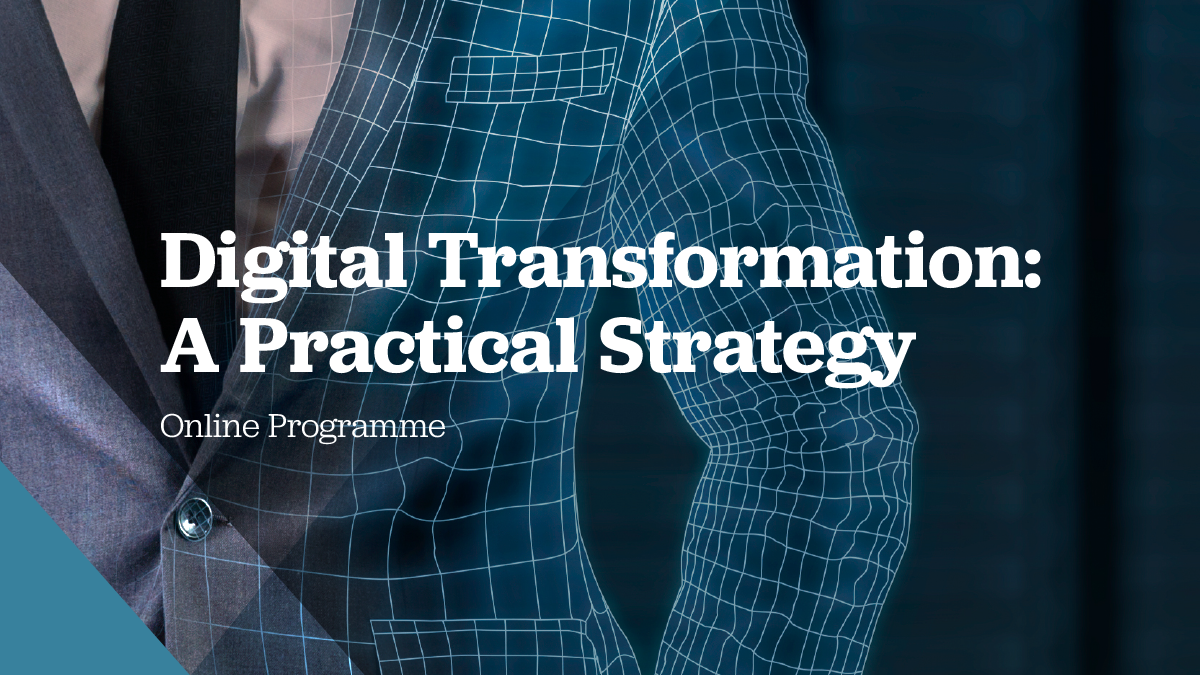 Digital Transformation: A Practical Strategy